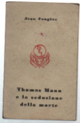 La Seduzione Della Morte In Thomas Mann