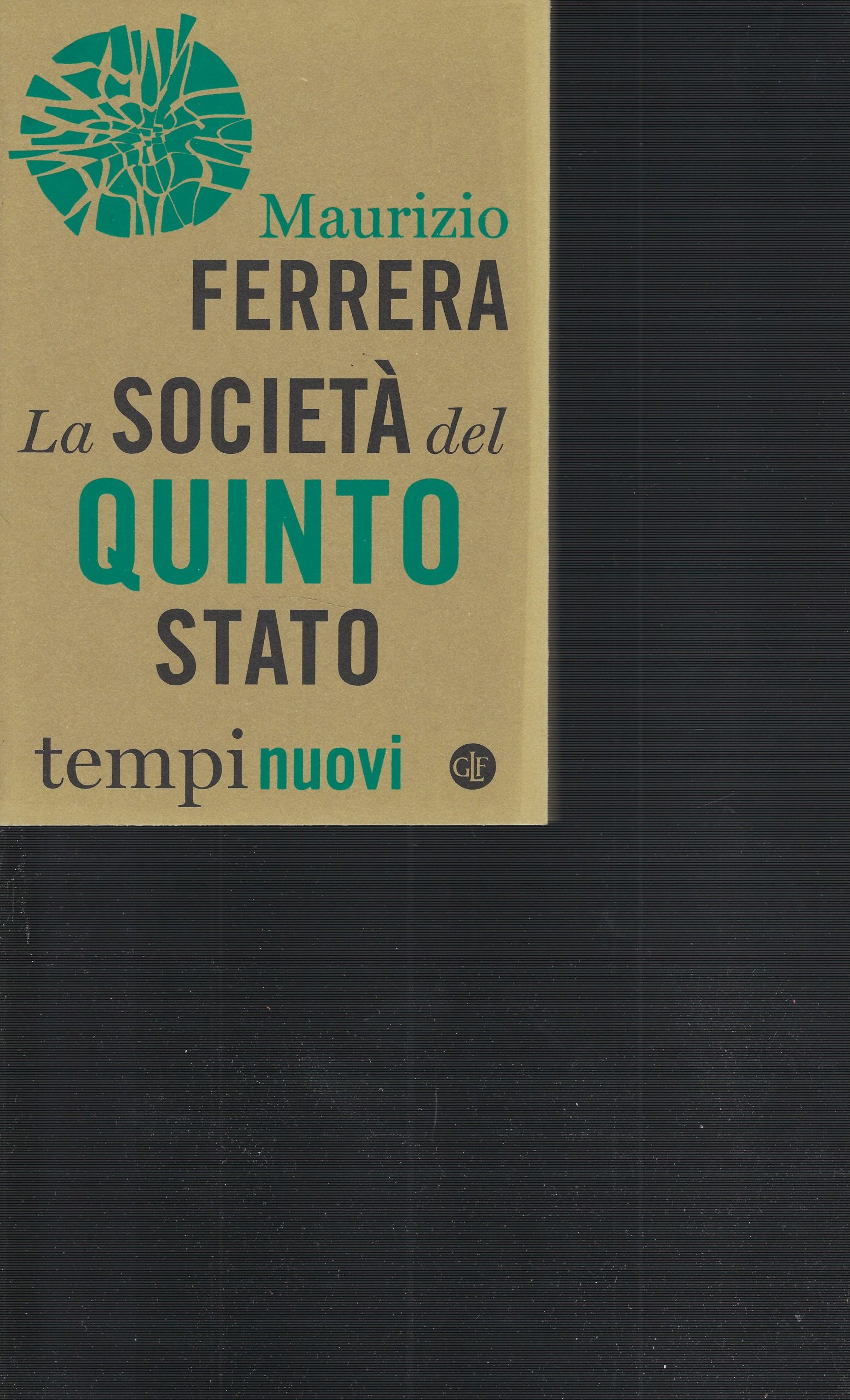 La Società Del Quinto Stato
