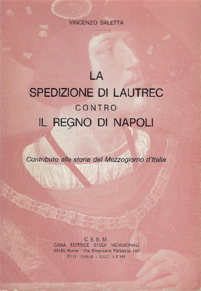 La Spedizione Di Lautrec Contro Il Regno Di Napoli. Contributo …