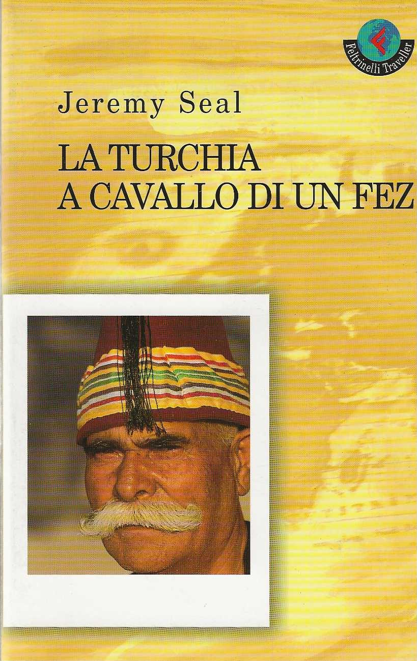 La Turchia a Cavallo di un Fez