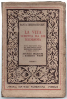 La Vita Scritta Da Lei Medesima. Volume Primo