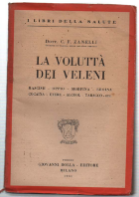 La Voluttà Dei Veleni (Le Insidie E I Rimedi). Hascish …