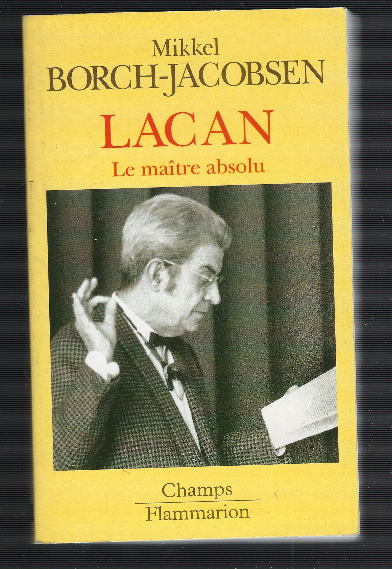 Lacan Le Maitre Absolu