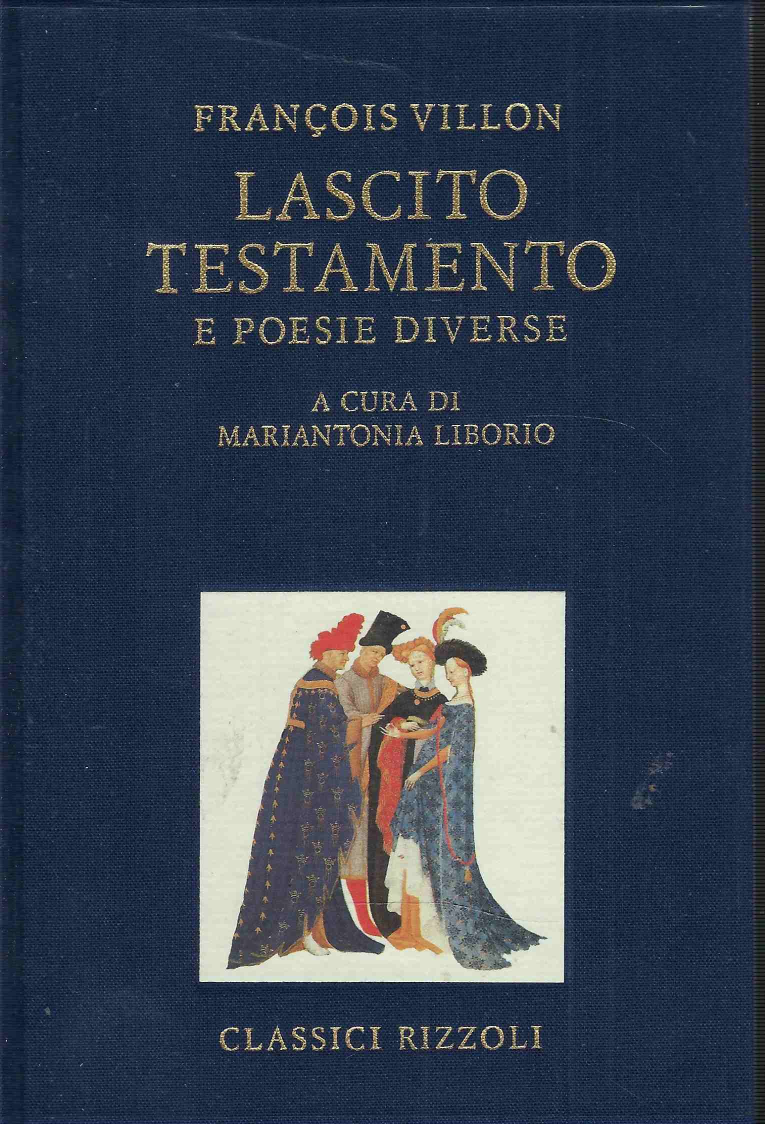 Lascito Testamento e poesie diverse