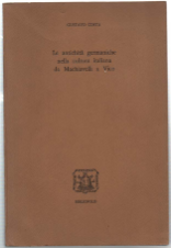 Le Antichità Germaniche Nella Cultura Italiana Da Machiavelli A Vico