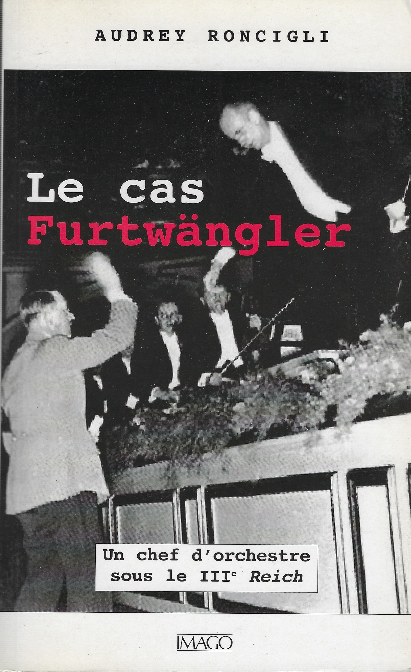 Le Cas Furtwangler