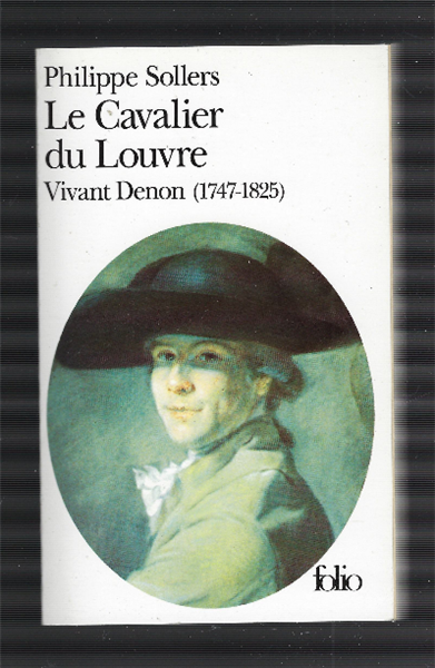 Le Cavalier Du Louvre - Vivant Denon (1747-1825)