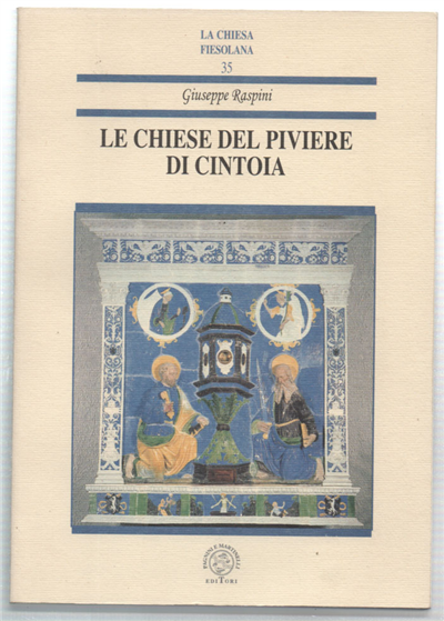 Le Chiese Del Piviere Di Cintoia