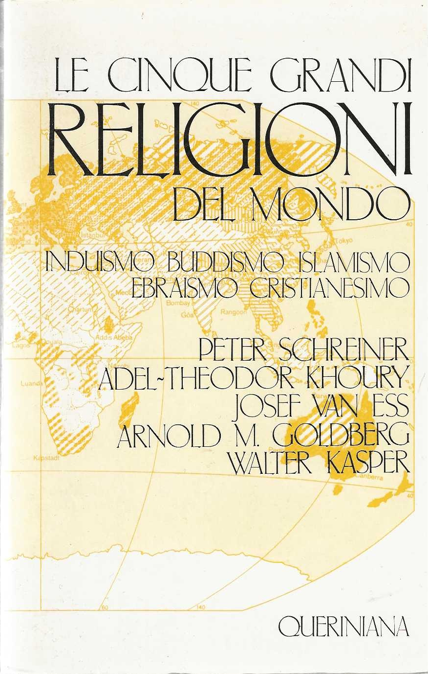 Le Cinque Grandi Religioni del Mondo