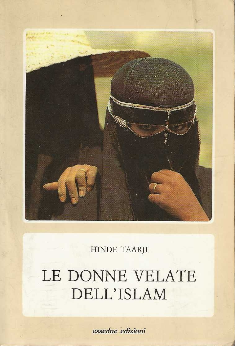 Le donne velate dell' Islam