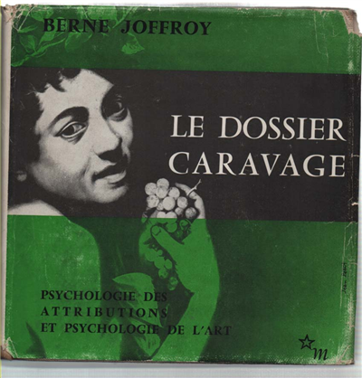 Le Dossier Caravage