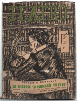 Le Miserie 'D Monssù Travet. Commedia In Cinque Atti