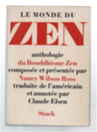 Le Monde Du Zen