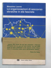 Le Organizzazioni Di Soccorso Ebraiche In Età Fascista (1918-1945)