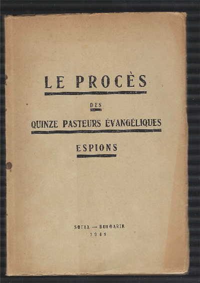 Le Proces Des Quinze Pasteurs Evangeliques Espions