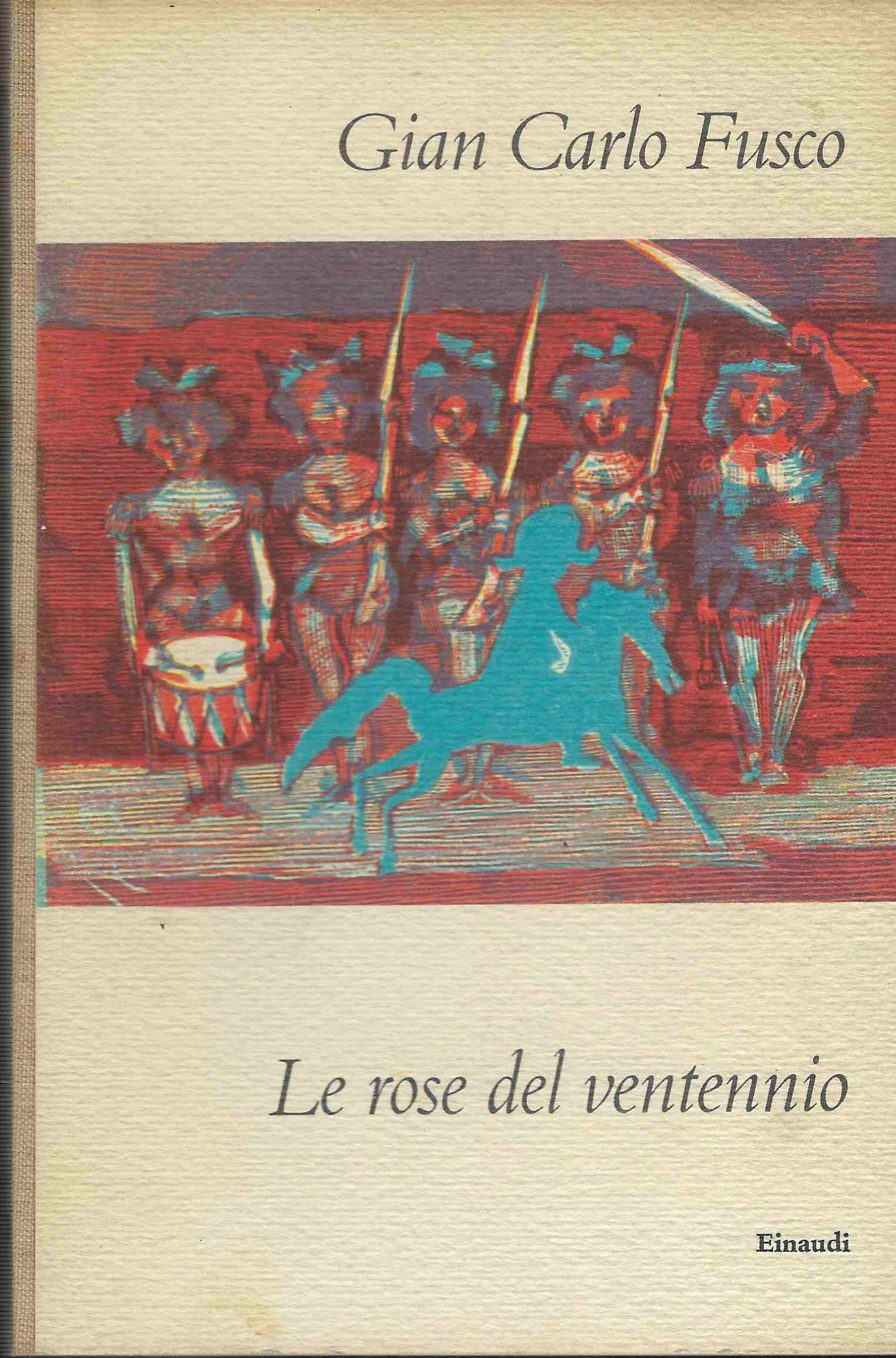 Le rose del ventennio