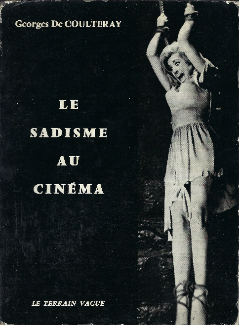 Le Sadisme Au Cinema