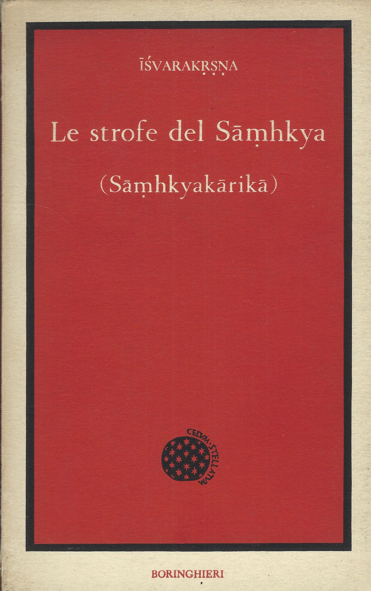 Le Strofe Del Samhkya (Samhkyakarika)