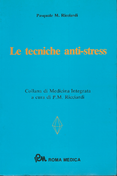 Le Tecniche Anti-Stress