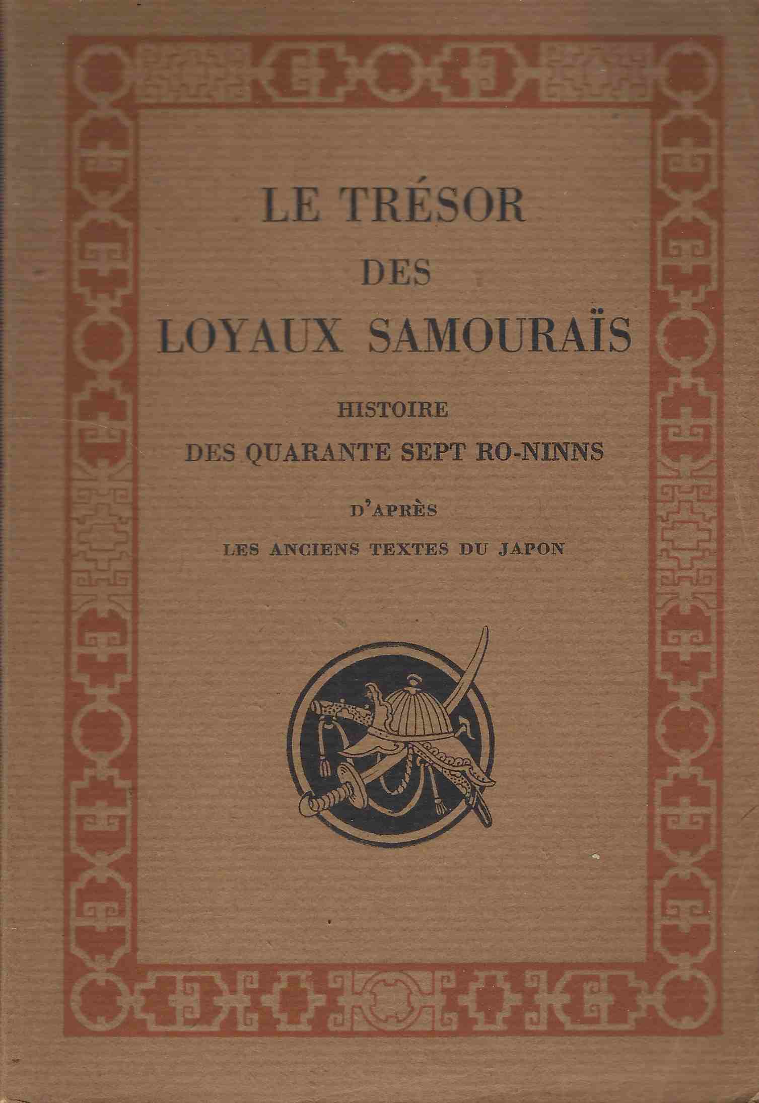 Le trésor des Loyaux Samourais