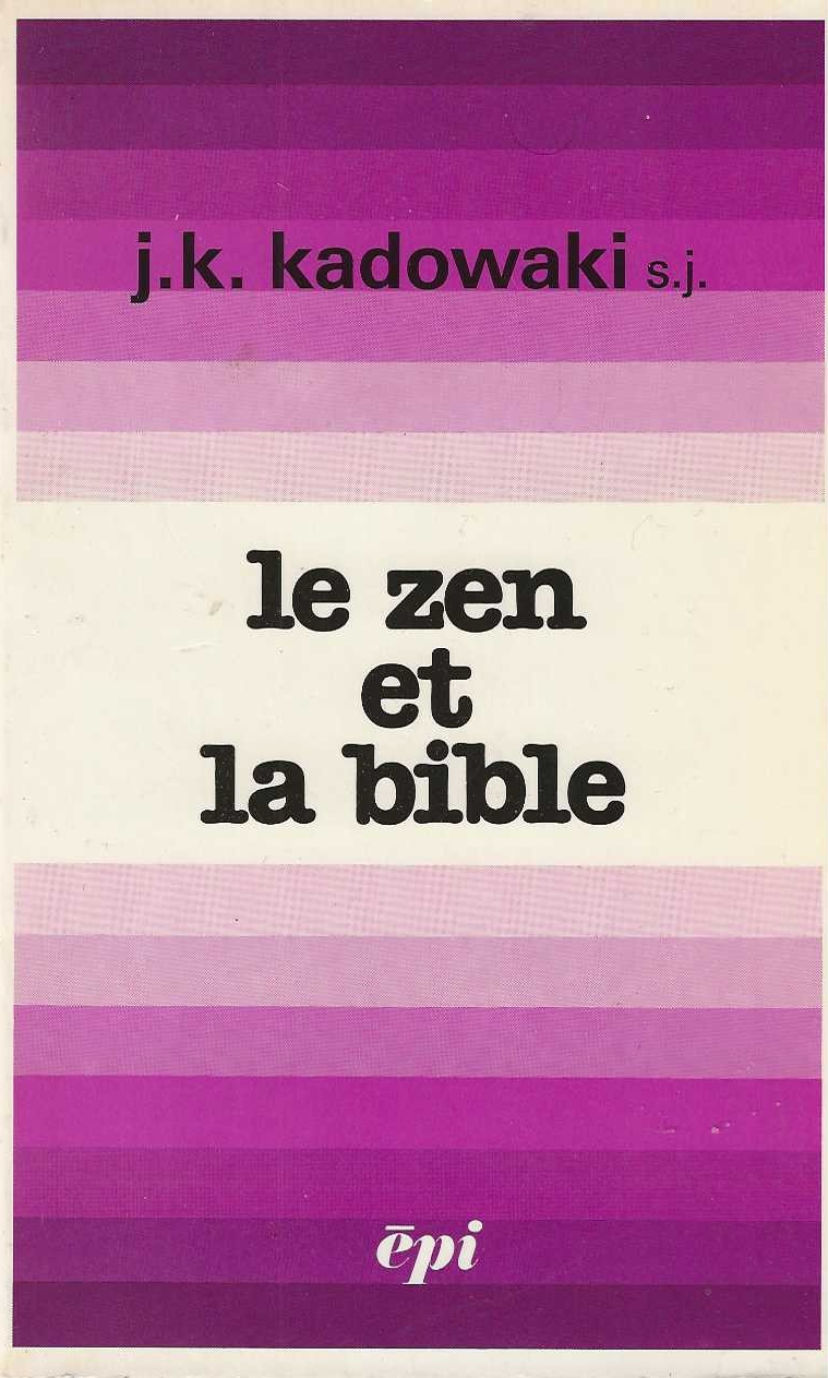 Le zen et la bible