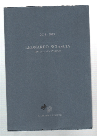 Leonardo Sciascia Amateur D'estampes