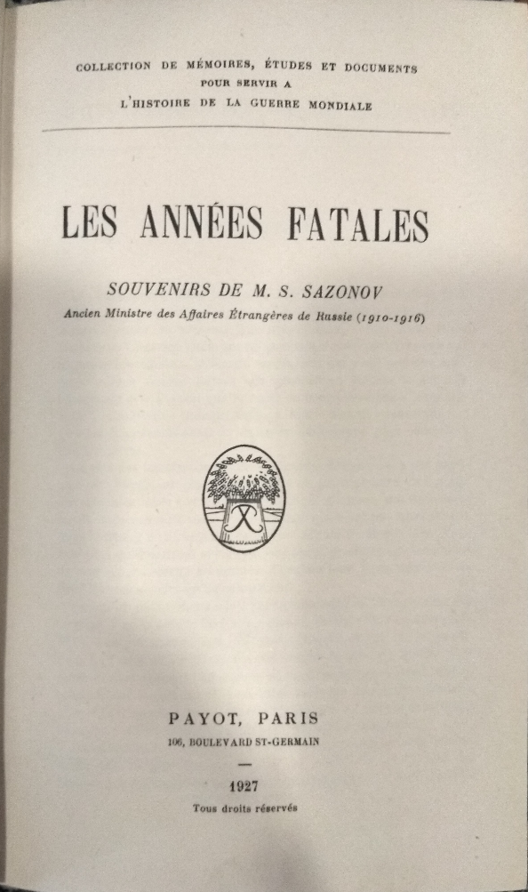 Les Années Fatales Souvenirs De M.S. Sazonov