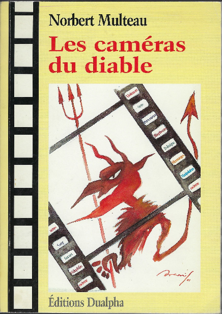 Les Caméras Du Diable