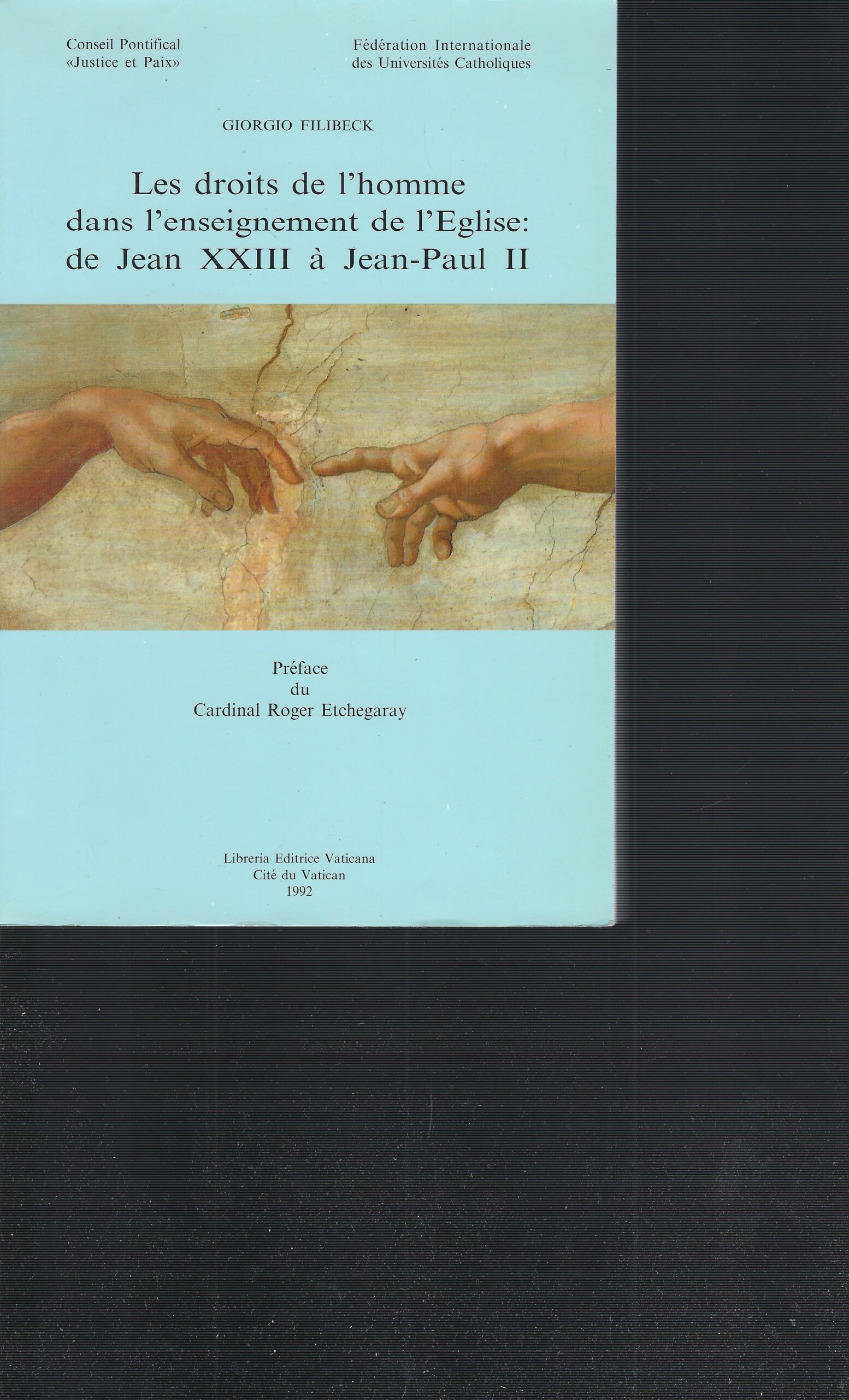 Les Droits De L'homme Dans L'enseignement De L'eglise: De Jean …