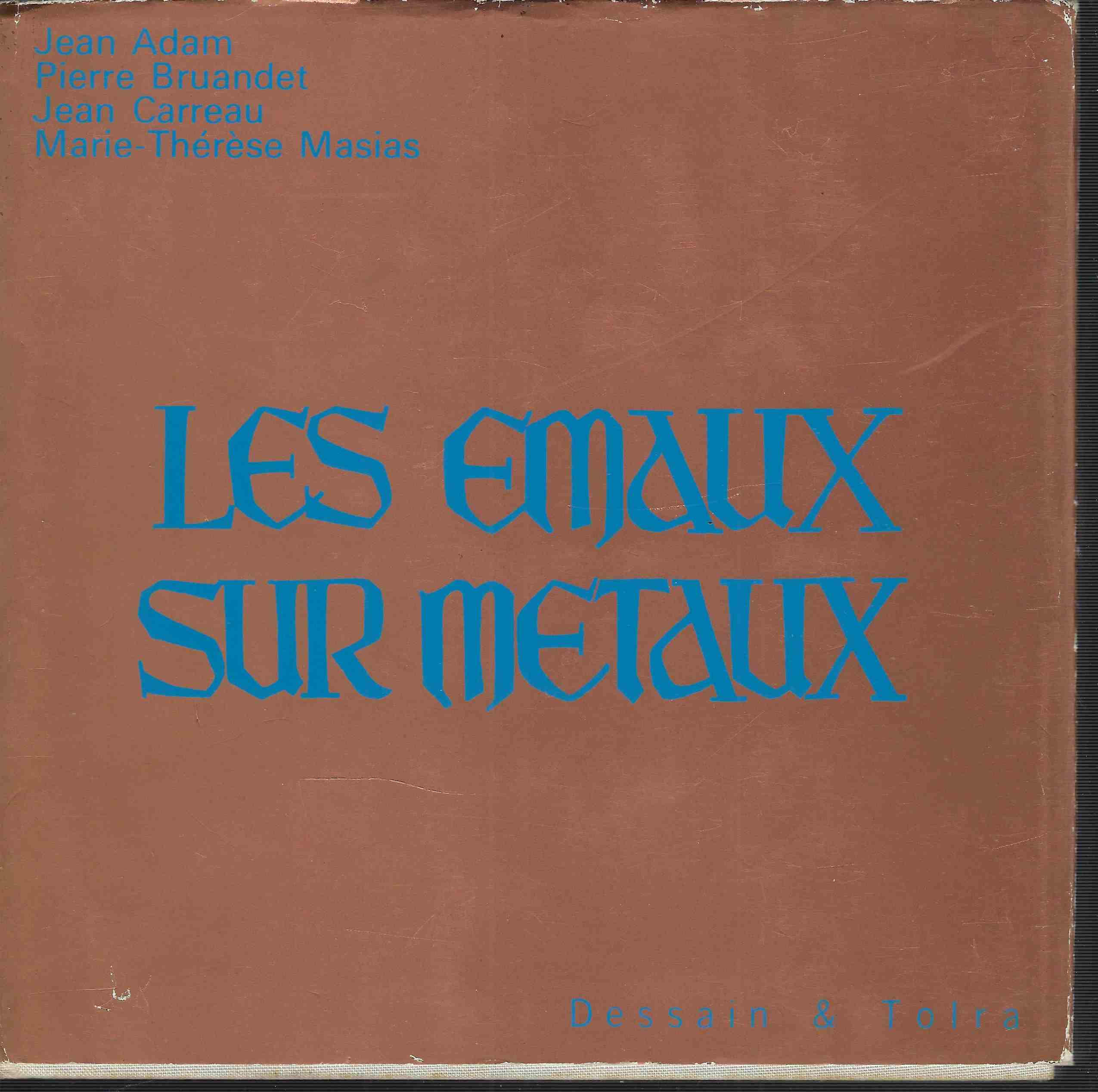 Les Emaux Sur Metaux