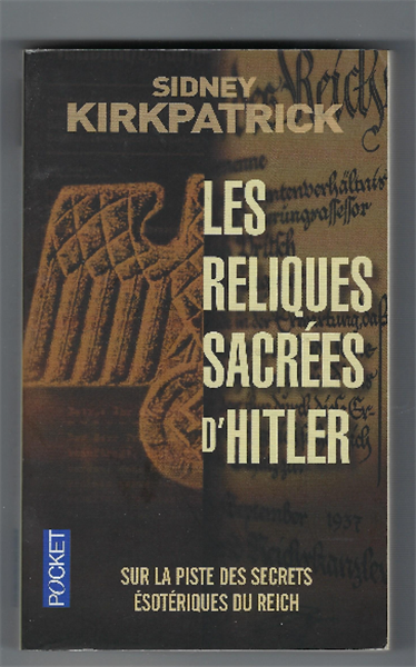 Les Reliques Sacréès D'hitler