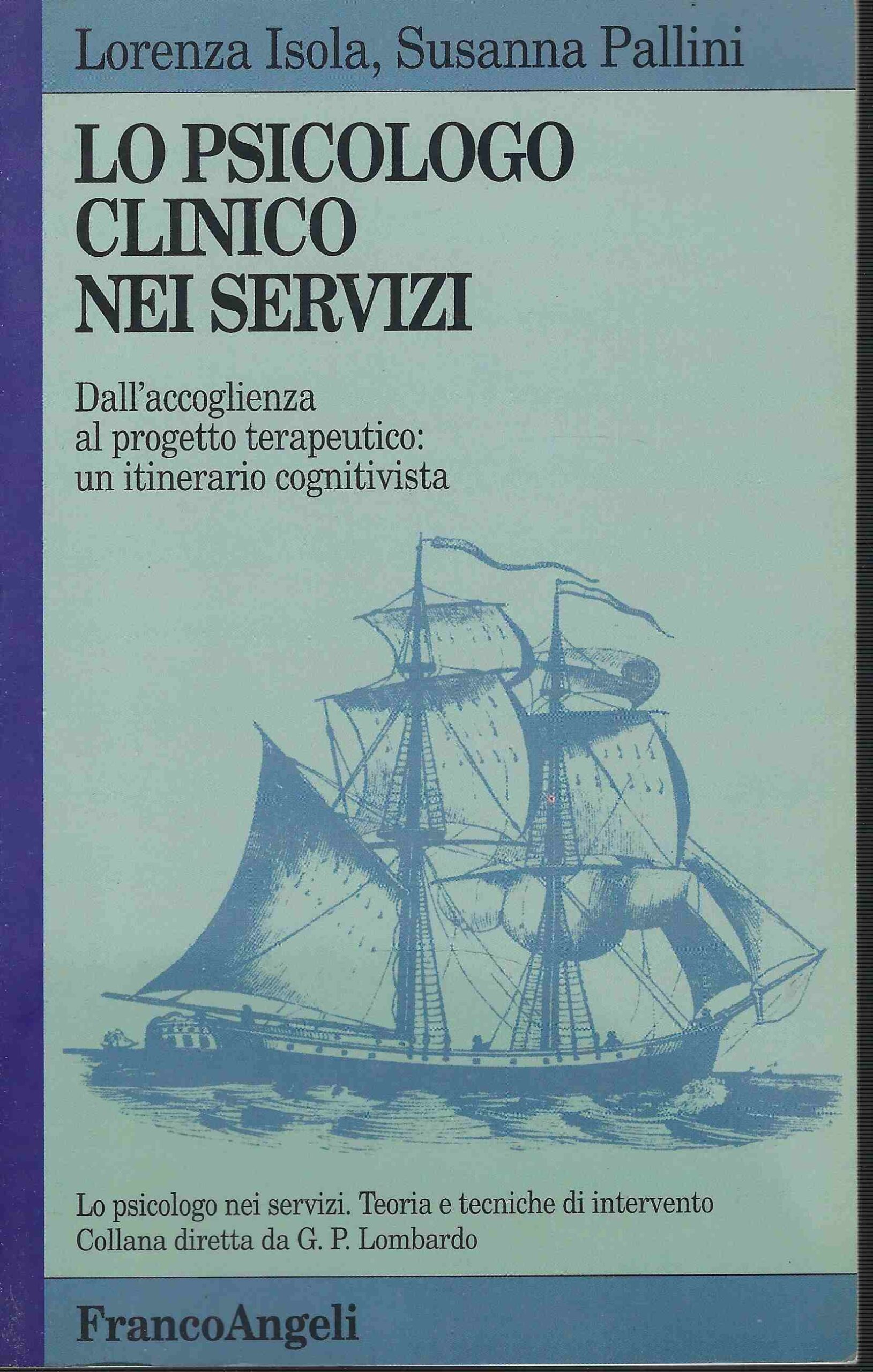 Lo psicologo clinico nei servizi