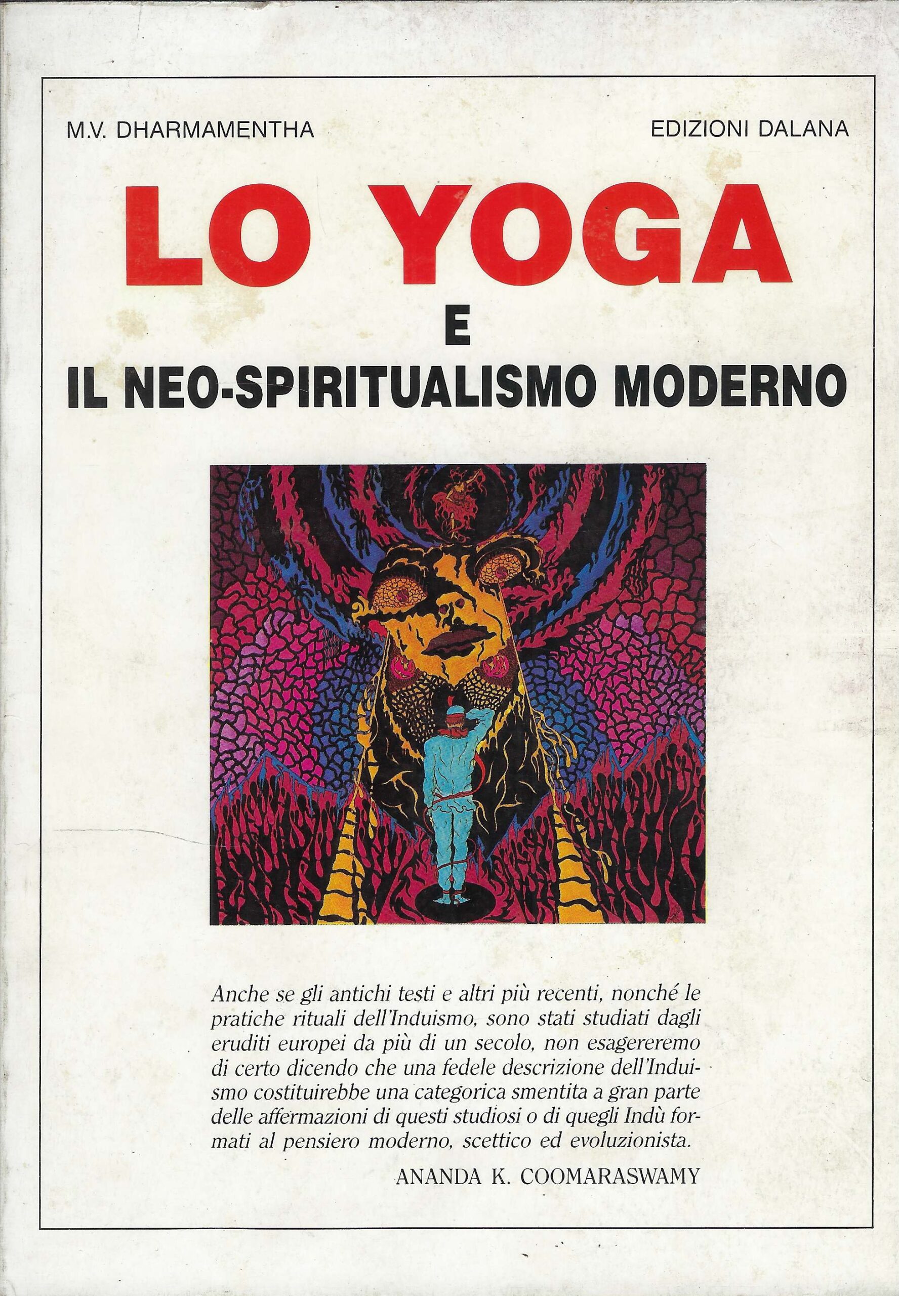 Lo Yoga E Il Neo-Spiritualismo Moderno