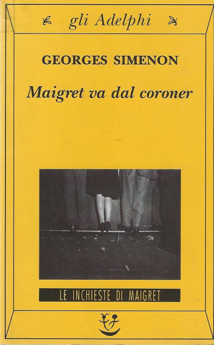 Maigret va dal coroner