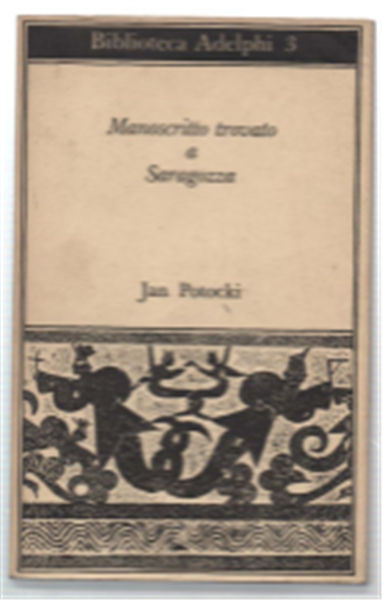 Manoscritto Trovato A Saragozza