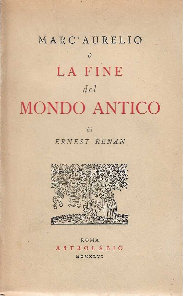 Marc'Aurelio o La fine del Mondo Antico