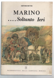 Marino.Soltanto Ieri