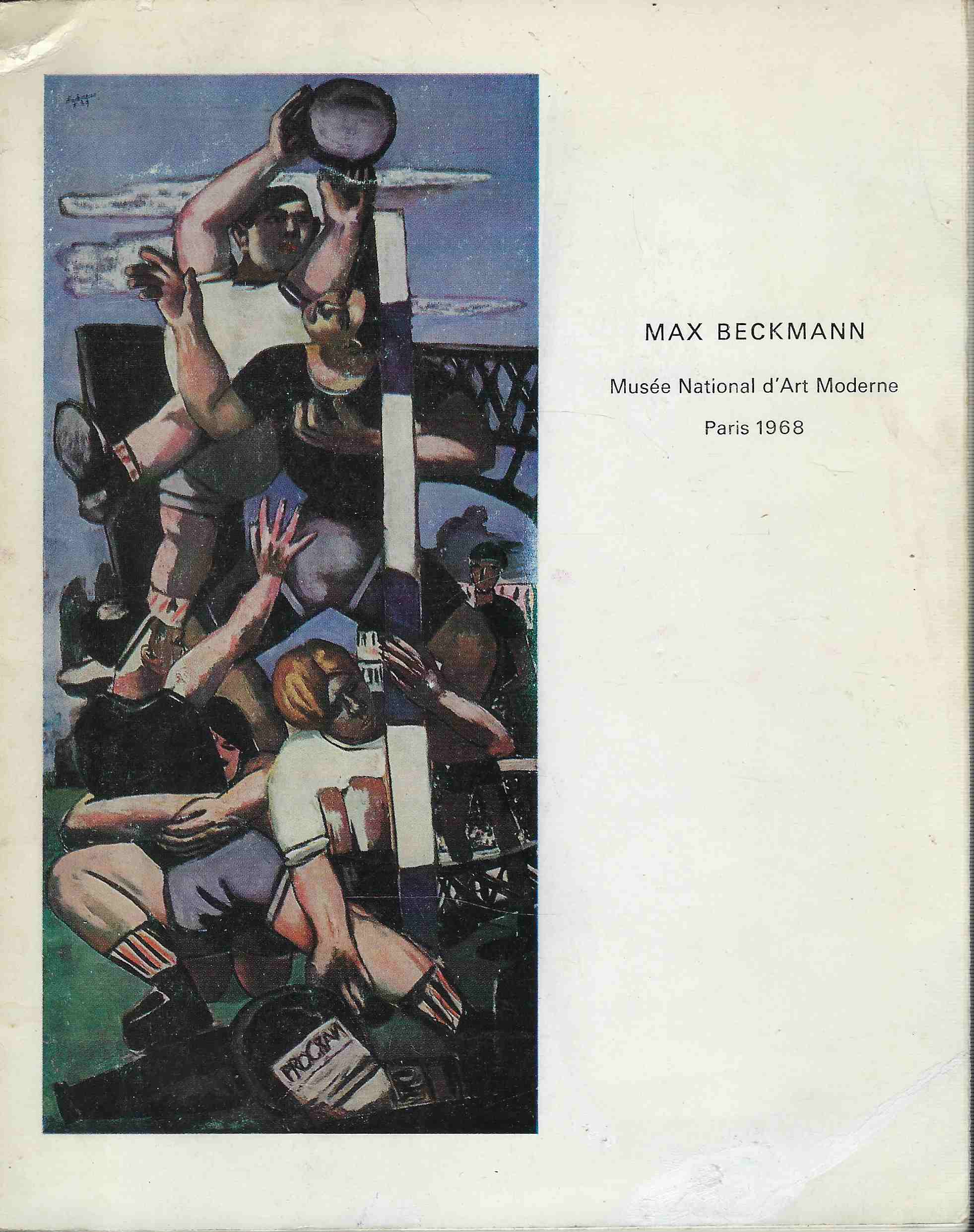 Max Beckmann. Musée National d' Art Moderne. Paris 1968