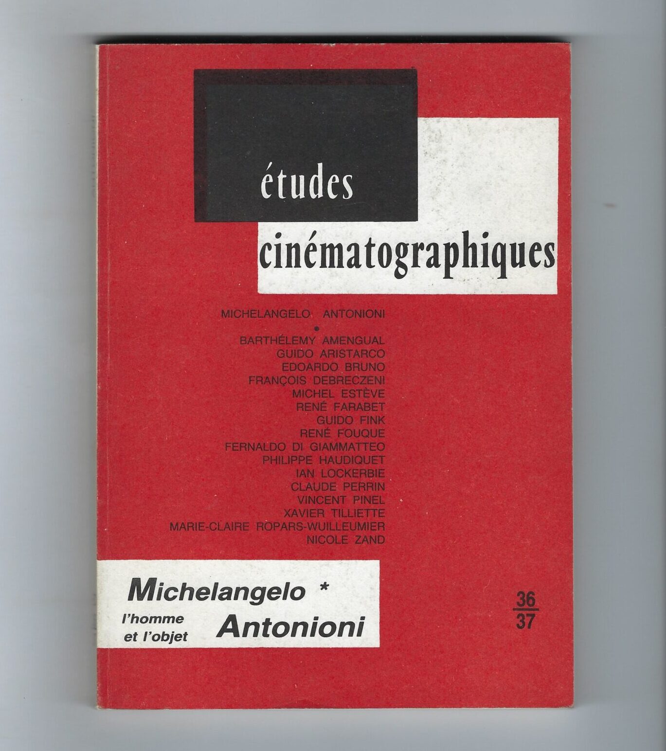 Michelangelo Antonioni-L'homme Et L'objet