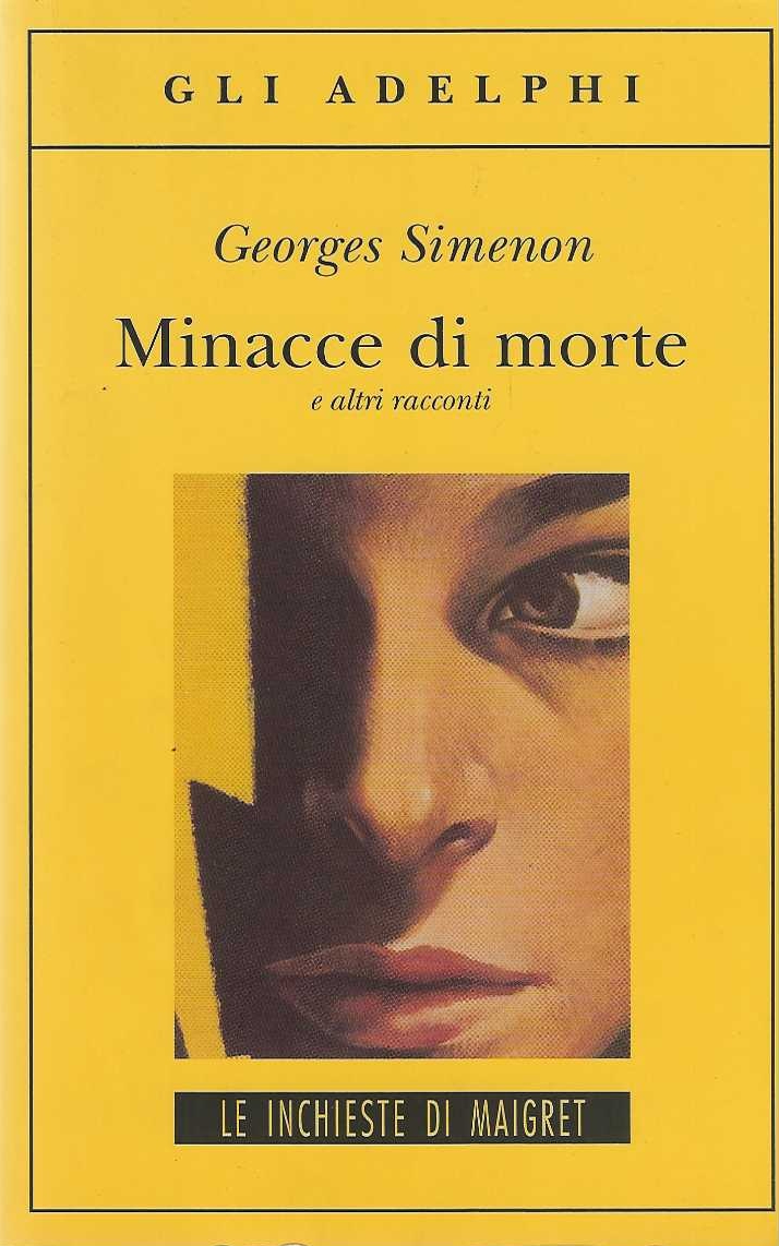 Minacce di morte e altri racconti