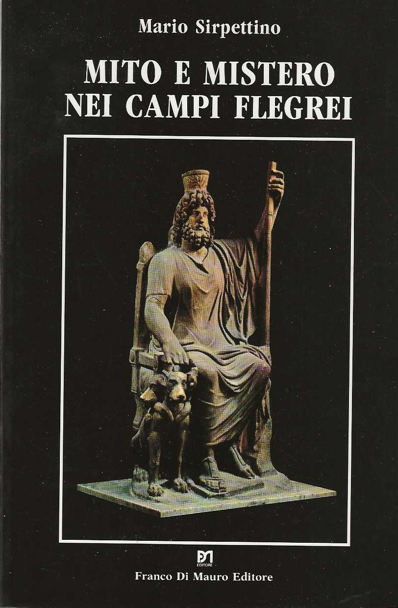 Mito e mistero nei campi flegrei