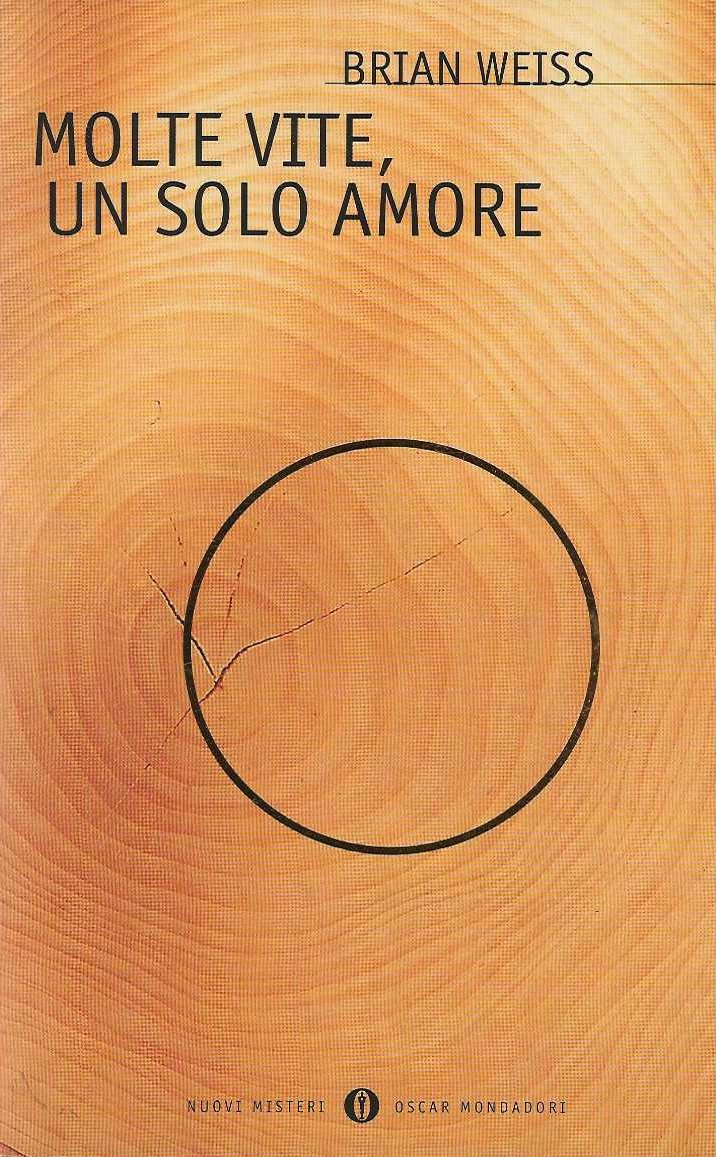 Molte vite , un solo amore