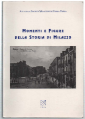 Momenti E Figure Della Storia Di Milazzo