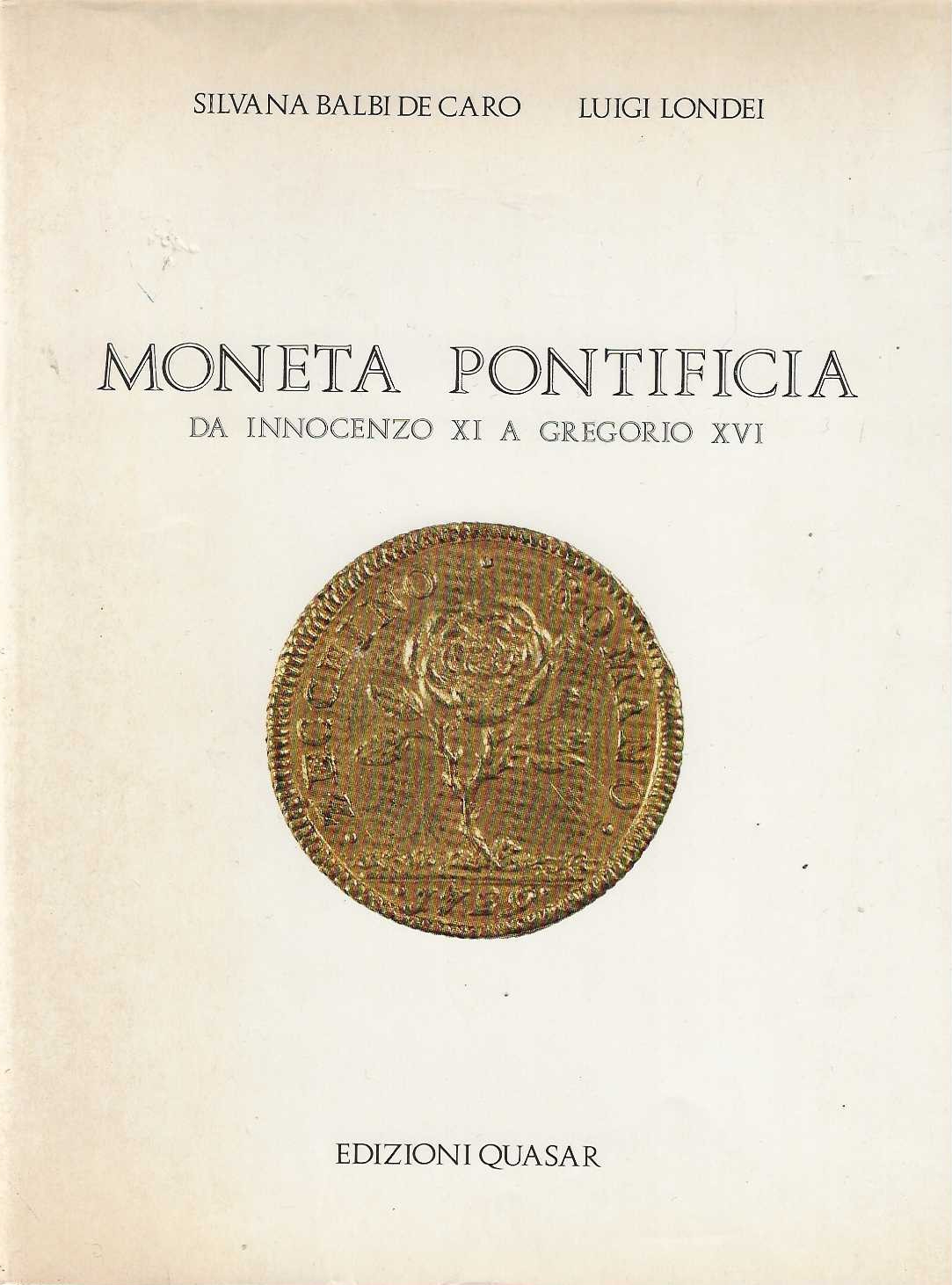 moneta pontificia da Innocenzo XI a Gregorio XVI