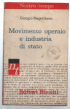 Movimento Operaio E Industria Di Stato