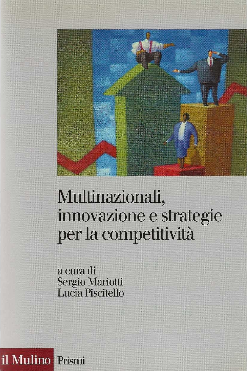 Multinazionali , innovazione e strategie per la competitività.