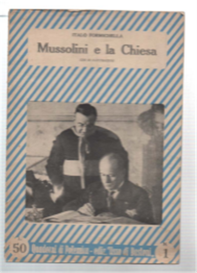 Mussolini E La Chiesa. Tema Della Conferenza Pronunciata Al Teatro …