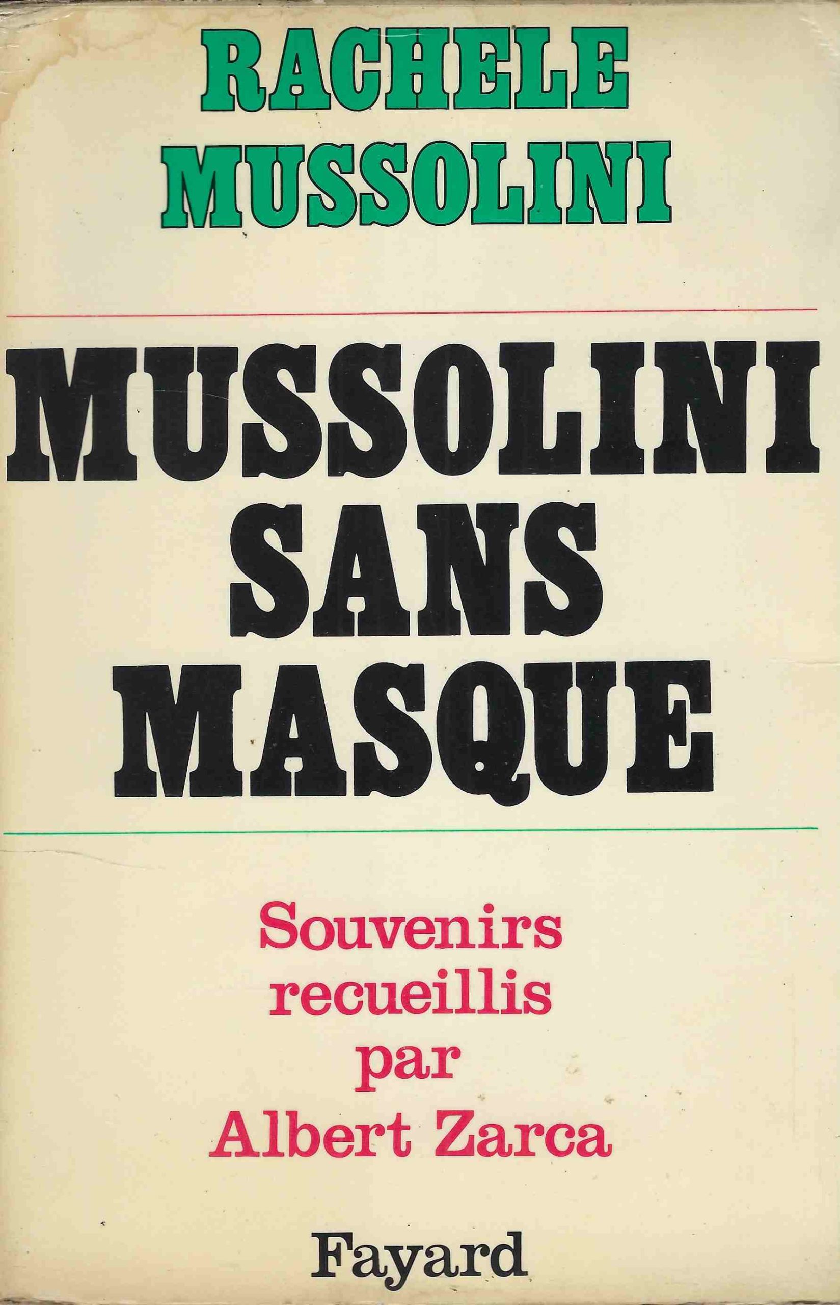 Mussolini sans masque