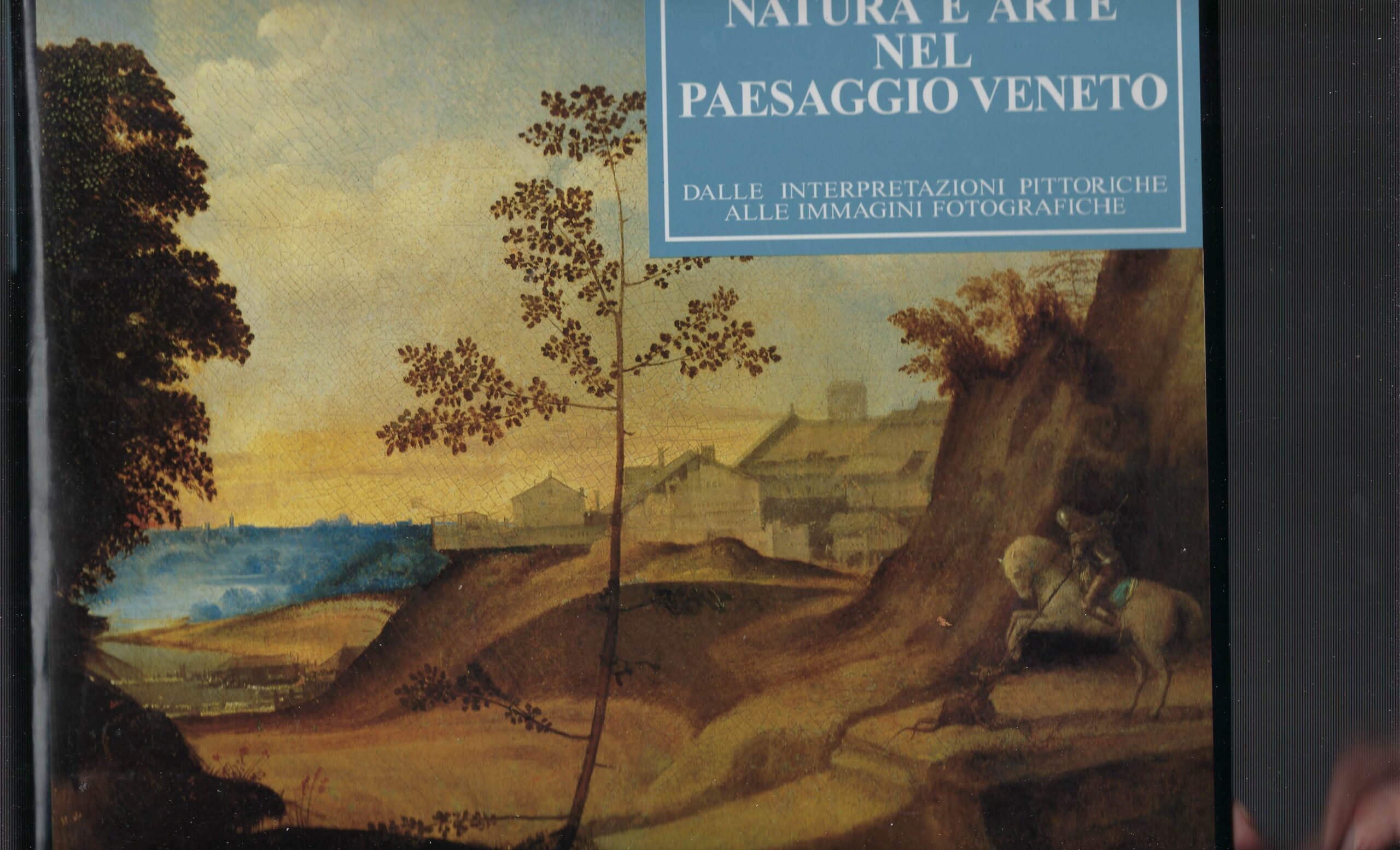 Natura E Arte Nel Paesaggio Veneto