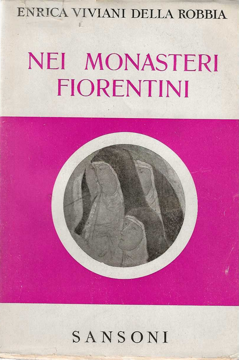 Nei Monasteri Fiorentini